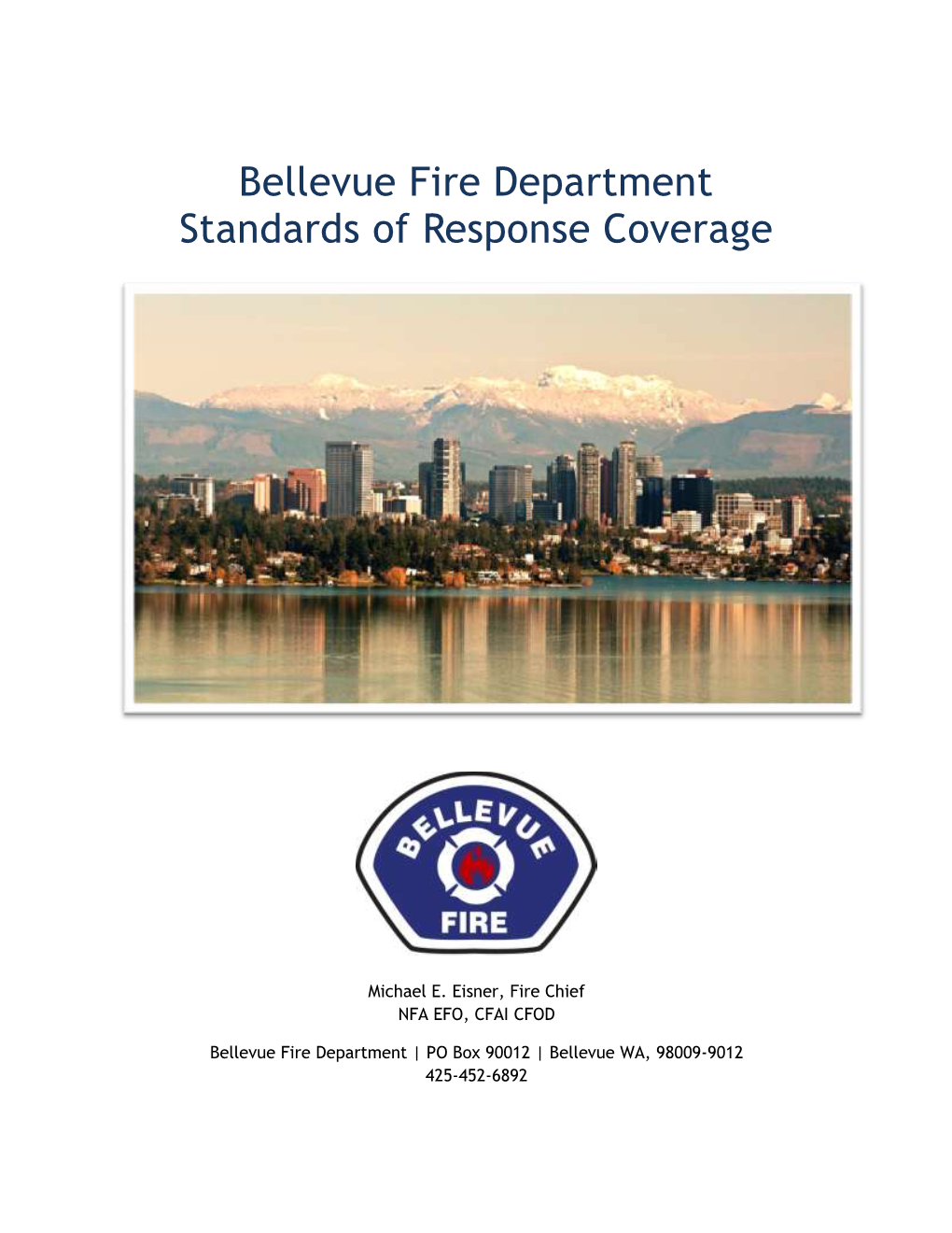 Bellevue Fire Department Standards of Response Coverage