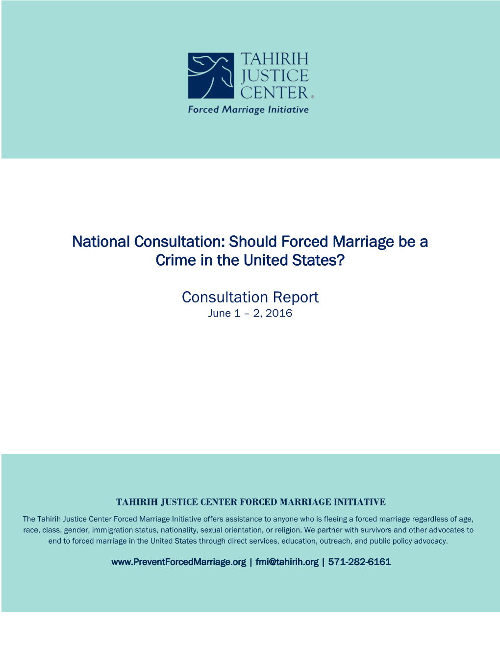 National Consultation: Should Forced Marriage Be a Crime in the United States? Consultation Report