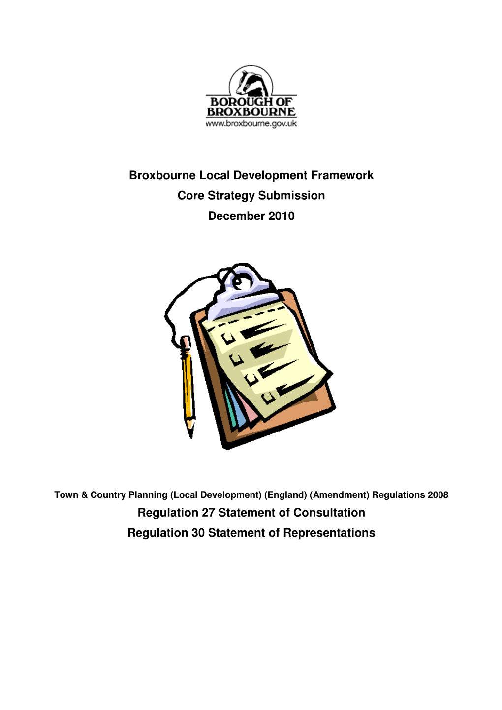 Broxbourne Local Development Framework Core Strategy Submission December 2010