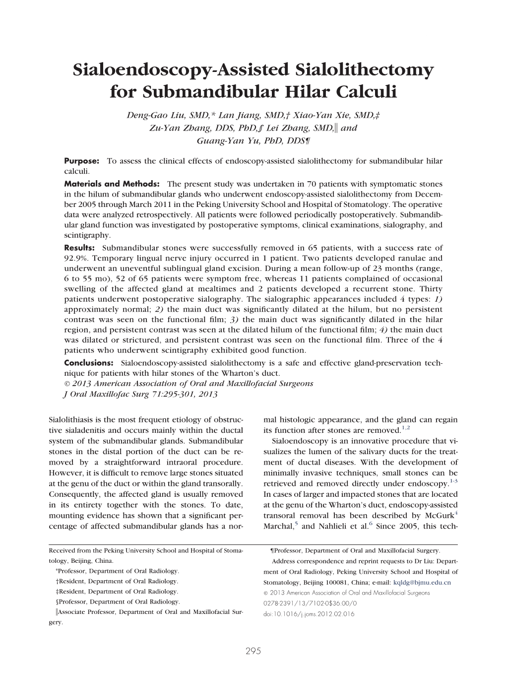 Sialoendoscopy-Assisted Sialolithectomy for Submandibular