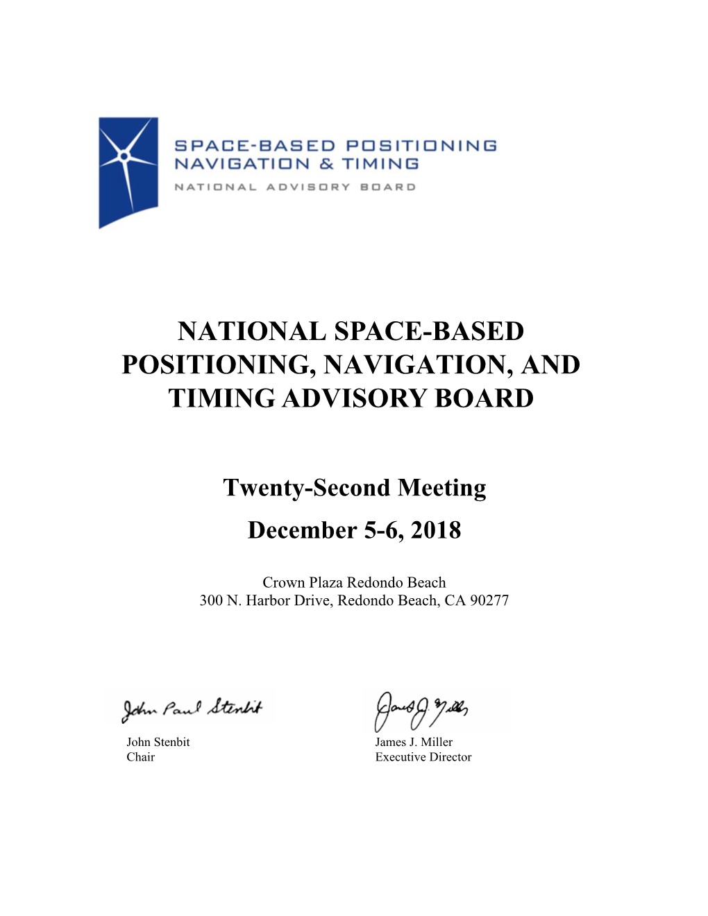 Minutes of the 22Nd Meeting of the National Space-Based Positioning, Navigation, and Timing Advisory Board