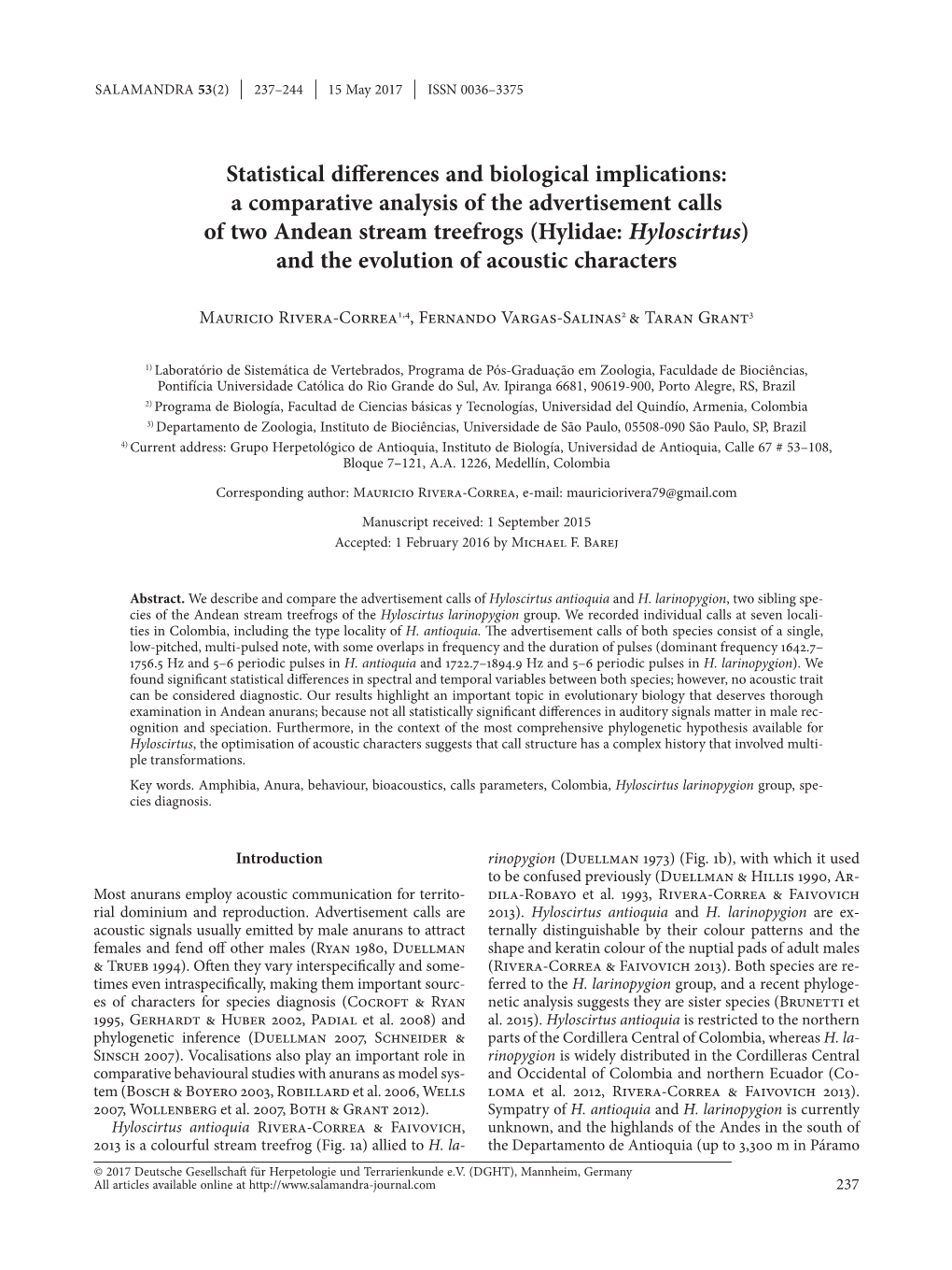 Hylidae: Hyloscirtus) and the Evolution of Acoustic Characters