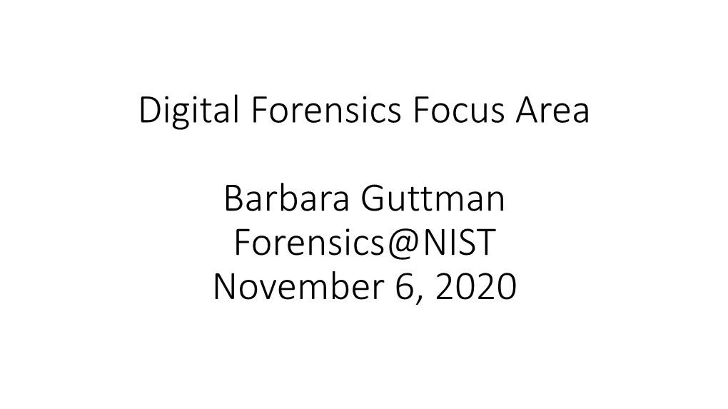 Digital Forensics Focus Area