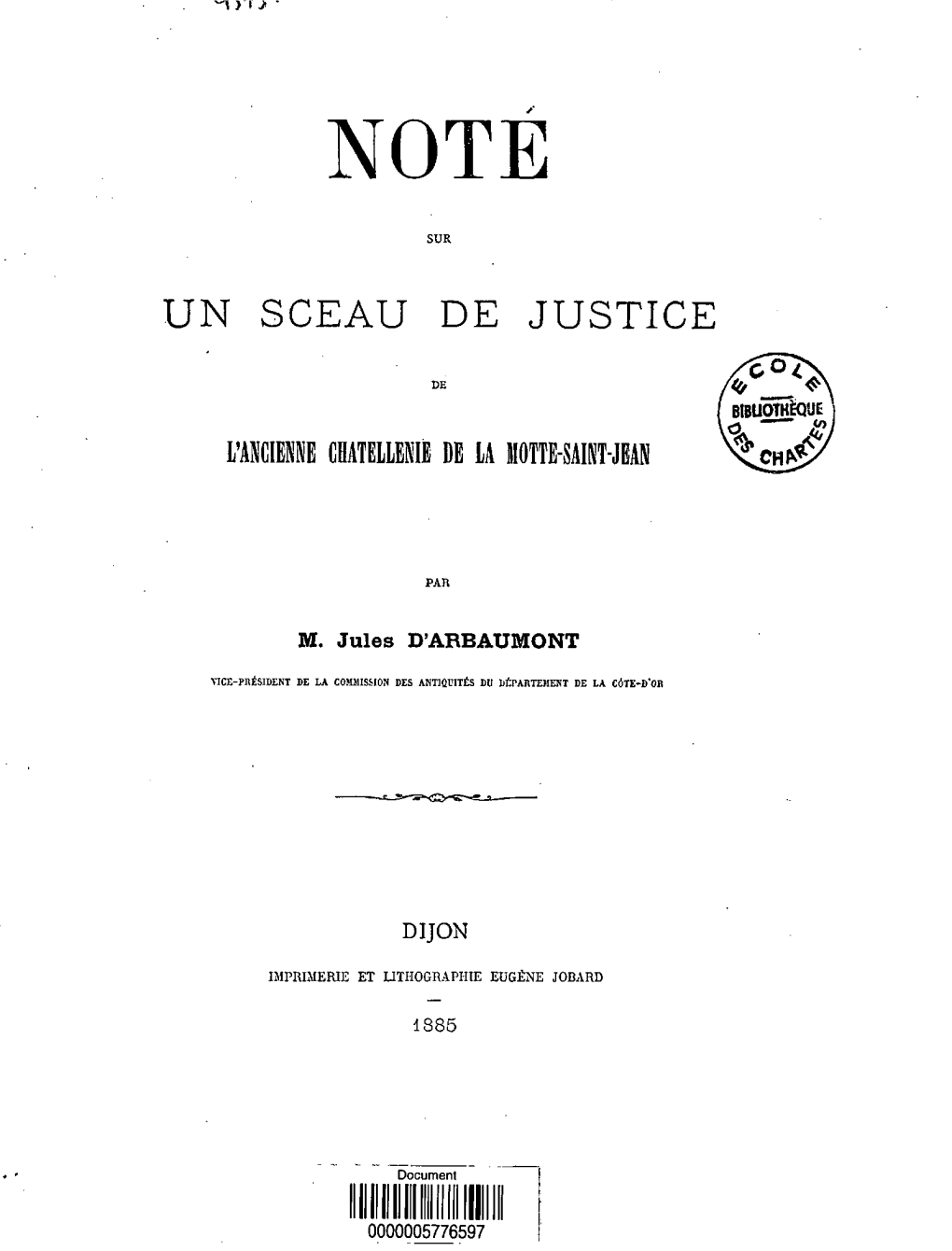 Note Sur Un Sceau De Justice De L'ancienne Chatellenie De La Motte