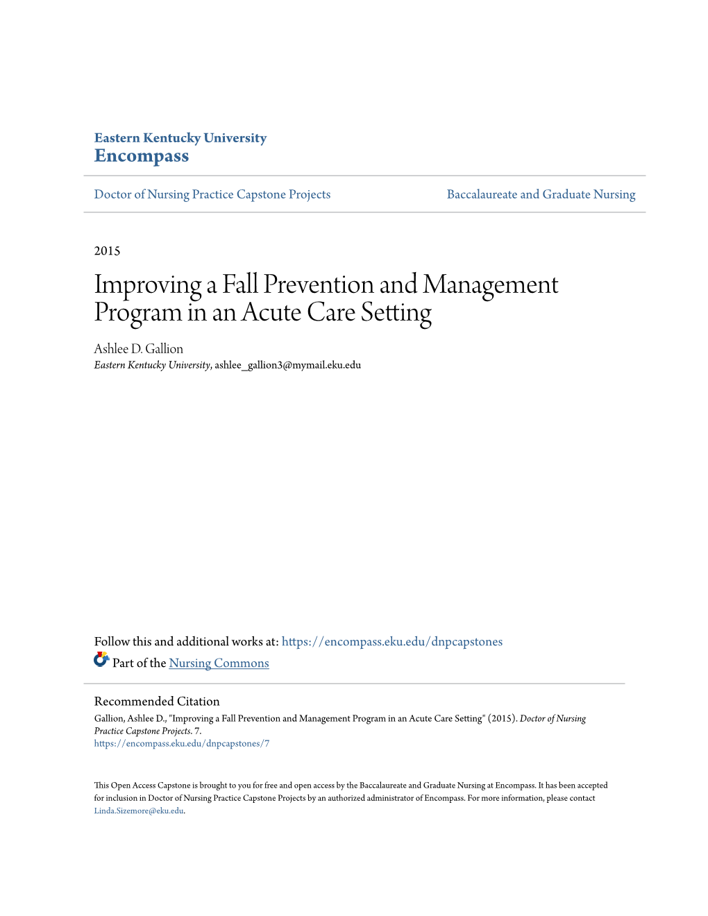 Improving a Fall Prevention and Management Program in an Acute Care Setting Ashlee D