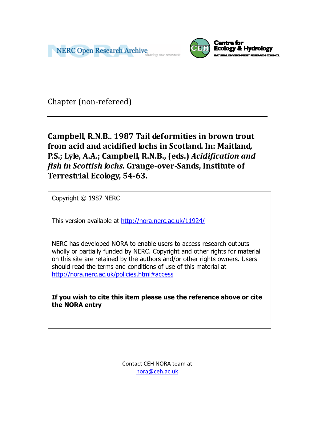 Campbell, RNB. 1987 Tail Deformities in Brown Trout from Acid And