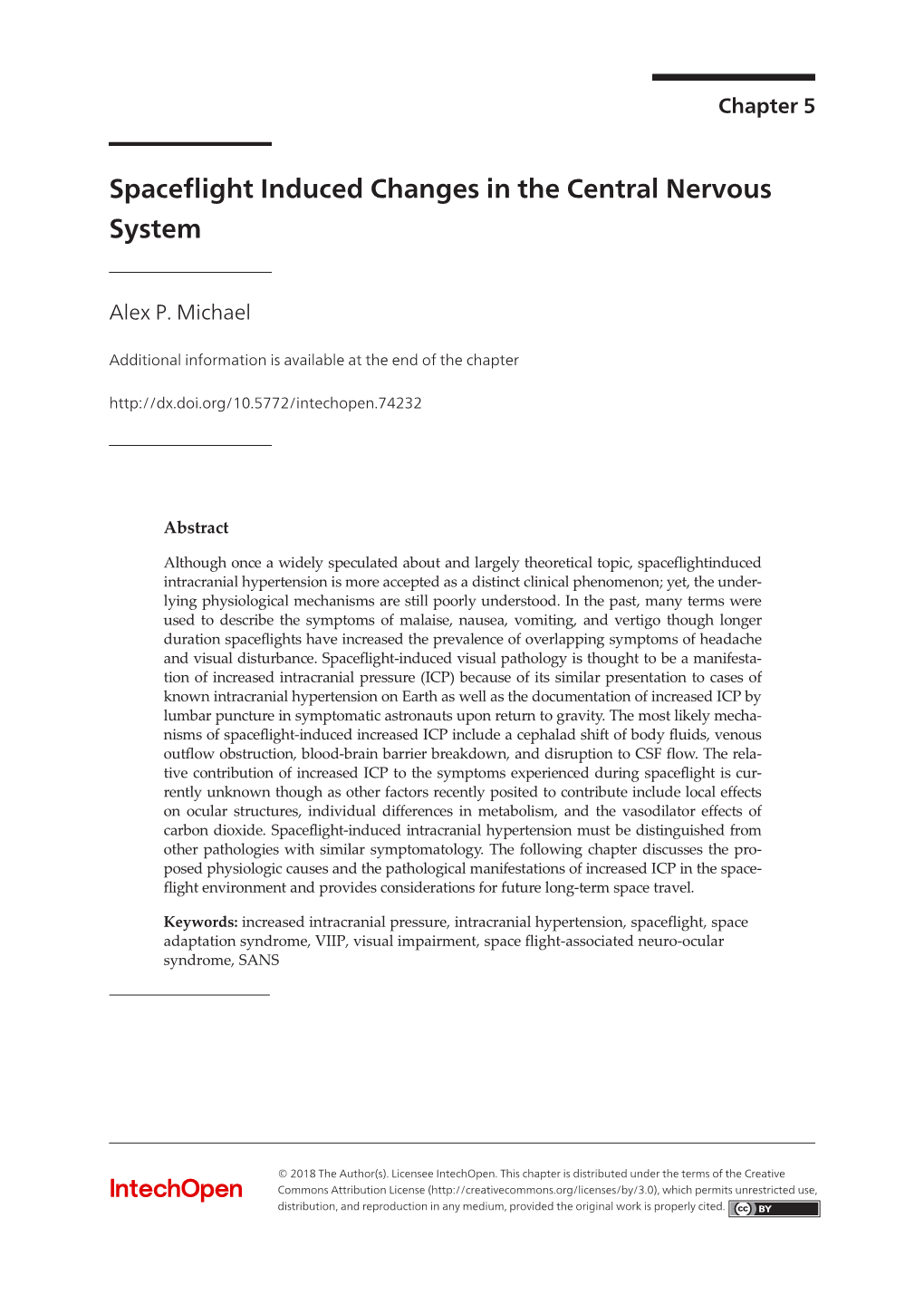 Spaceflight Induced Changes in the Central Nervous System