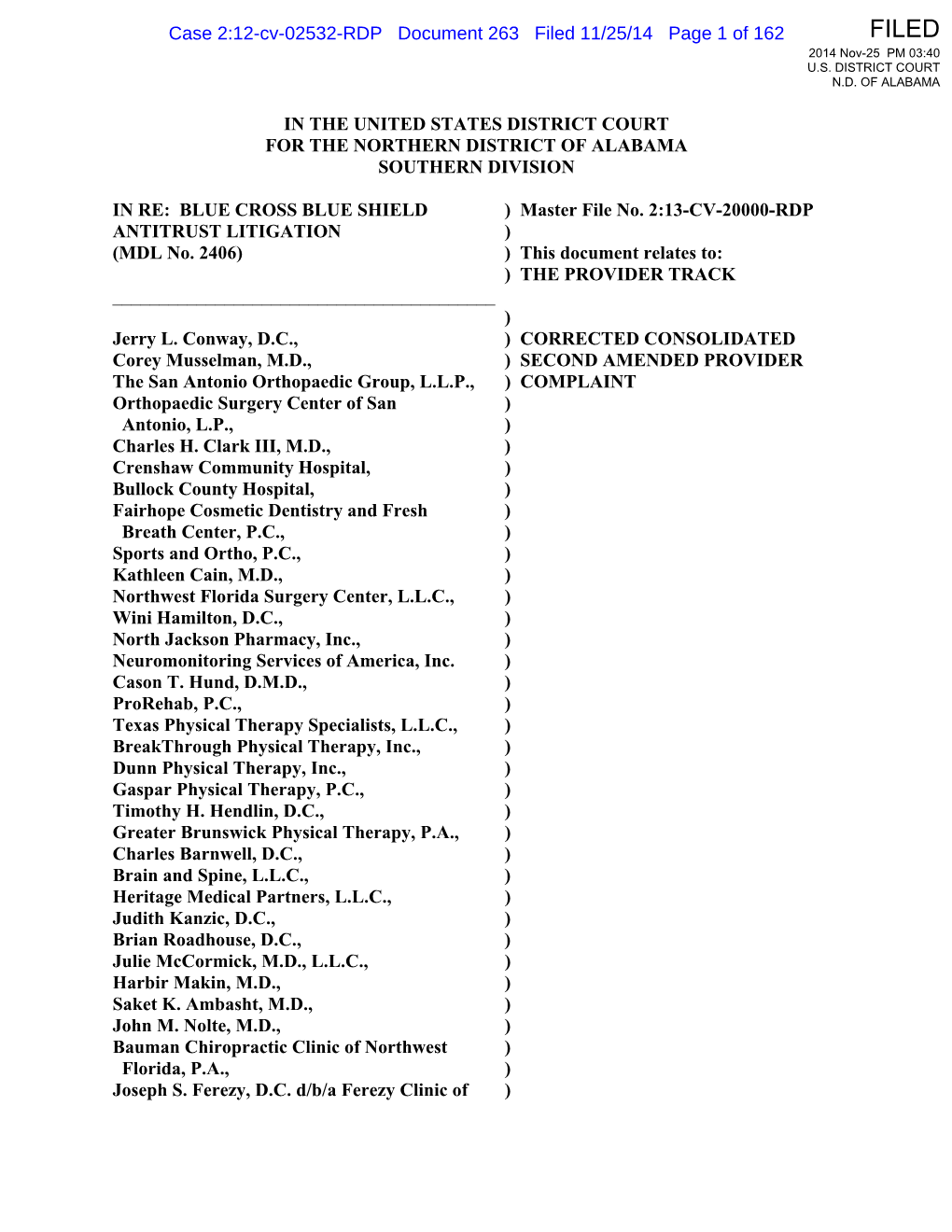 IN the UNITED STATES DISTRICT COURT for the NORTHERN DISTRICT of ALABAMA SOUTHERN DIVISION in RE: BLUE CROSS BLUE SHIELD ) Ma