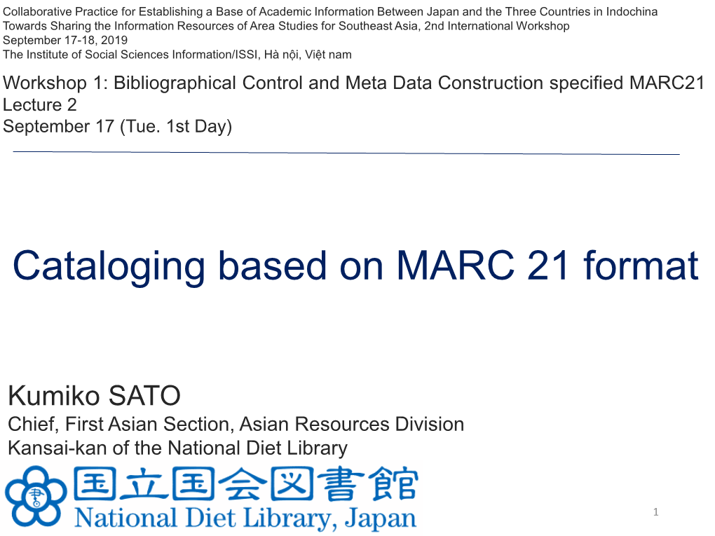 Cataloging Based on MARC 21 Format