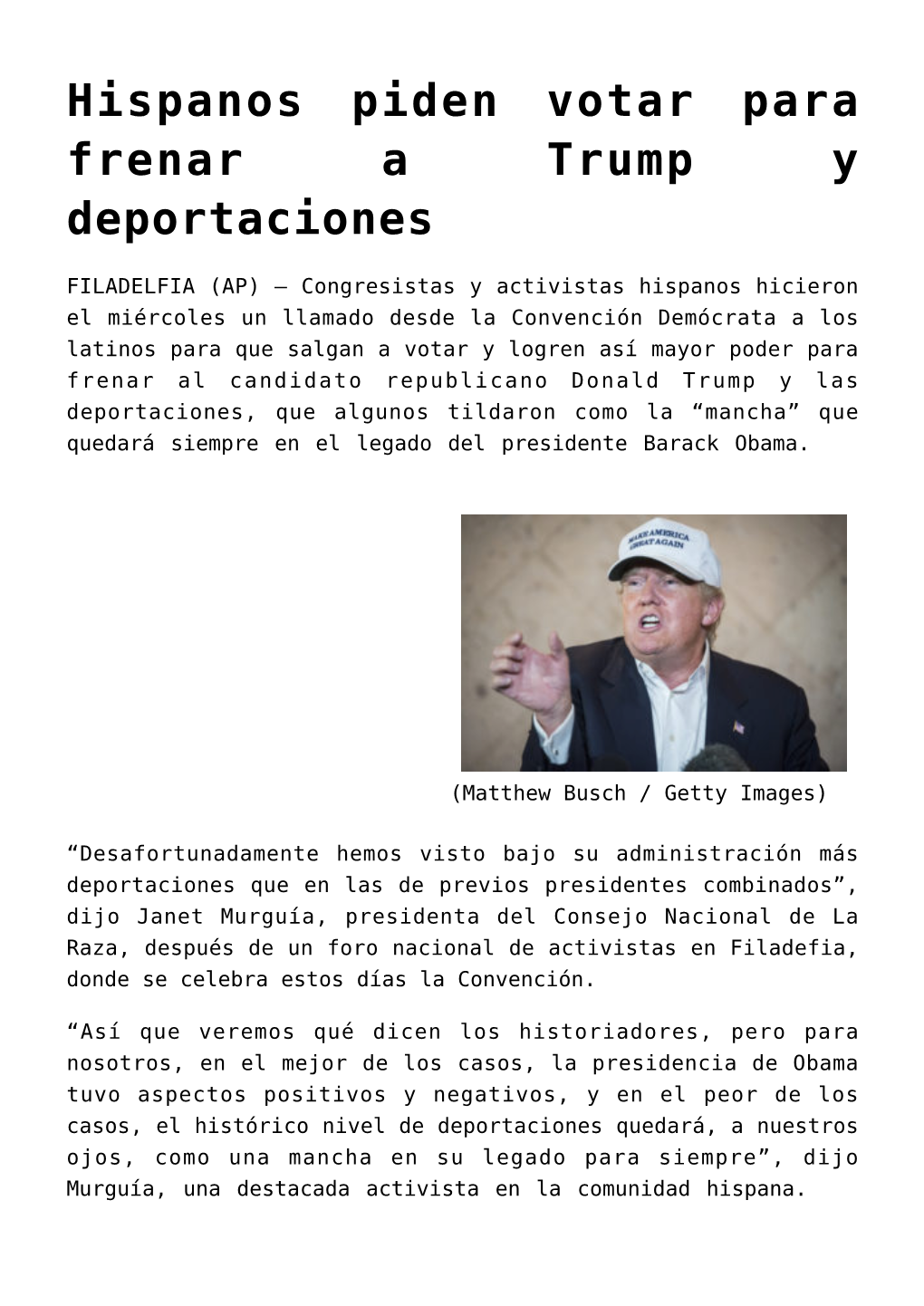 Hispanos Piden Votar Para Frenar a Trump Y Deportaciones,Obama