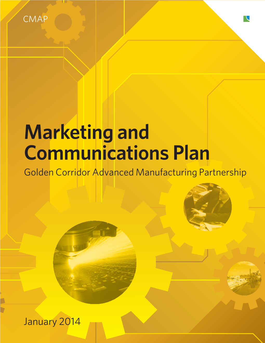 Marketing and Communications Plan for the Golden Corridor Advanced