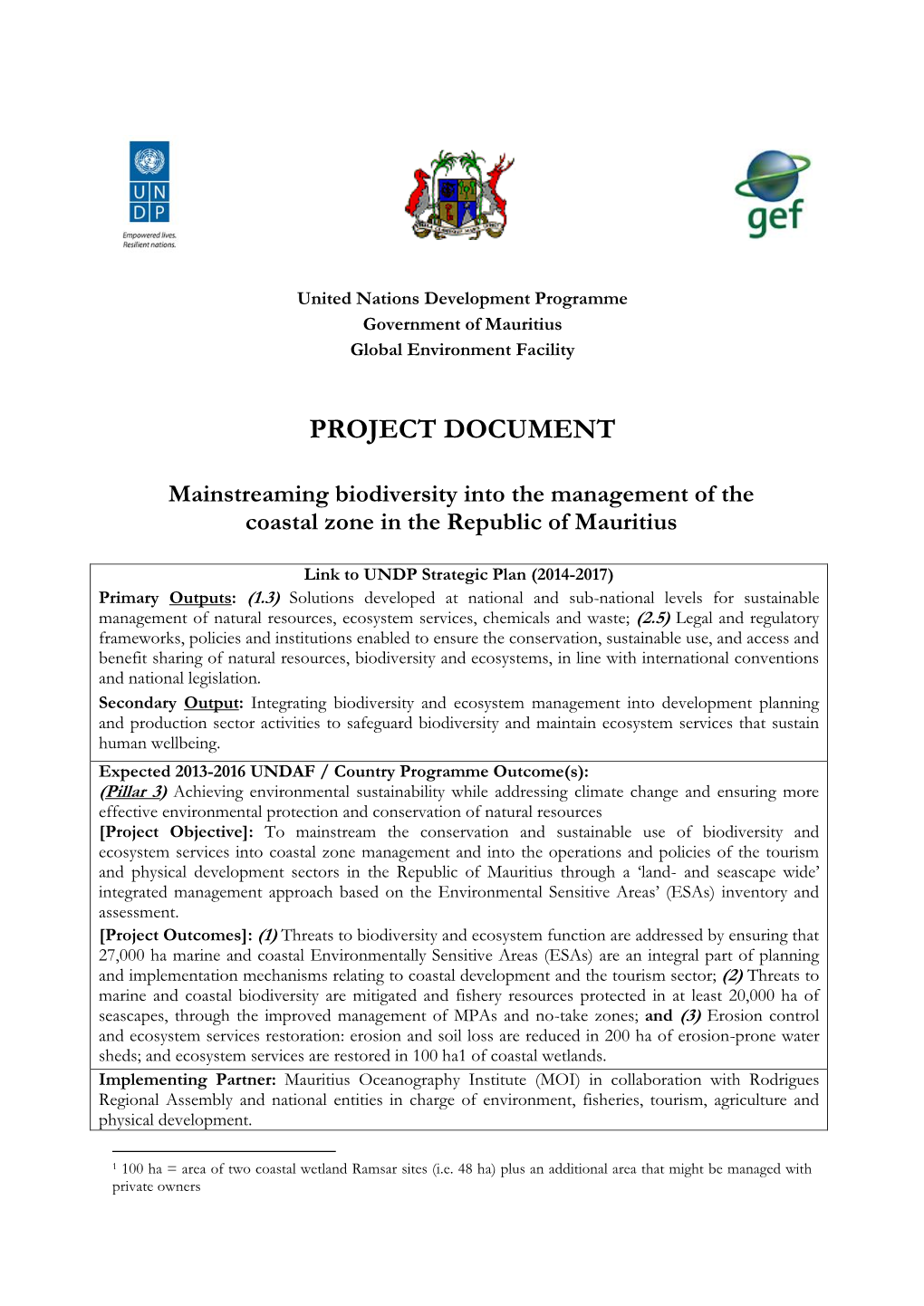 Mainstreaming Biodiversity Into the Management of the Coastal Zone in the Republic of Mauritius