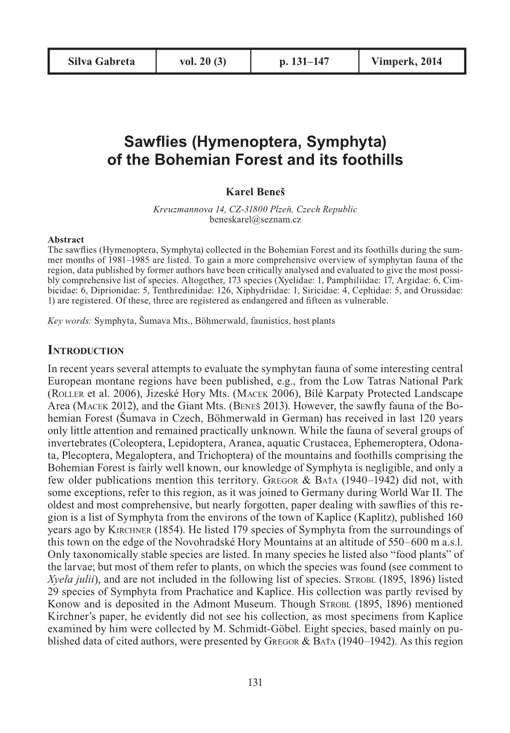 Sawflies (Hymenoptera, Symphyta) of the Bohemian Forest and Its Foothills