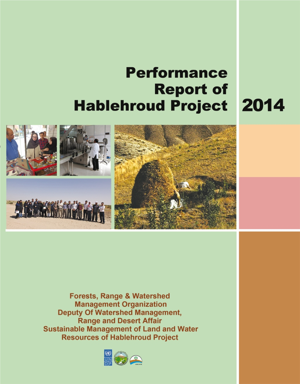 Performance Report of Hablehroud Project- 2014