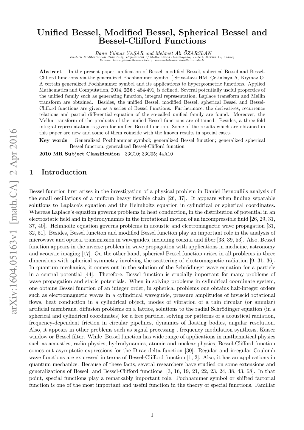 Unified Bessel, Modified Bessel, Spherical Bessel and Bessel-Clifford Functions