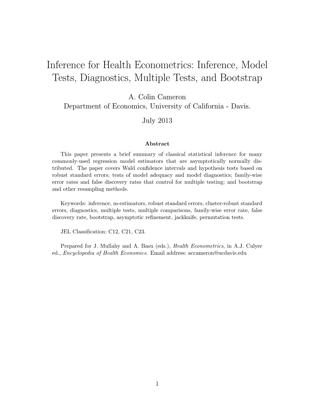 Inference for Health Econometrics: Inference, Model Tests, Diagnostics, Multiple Tests, and Bootstrap