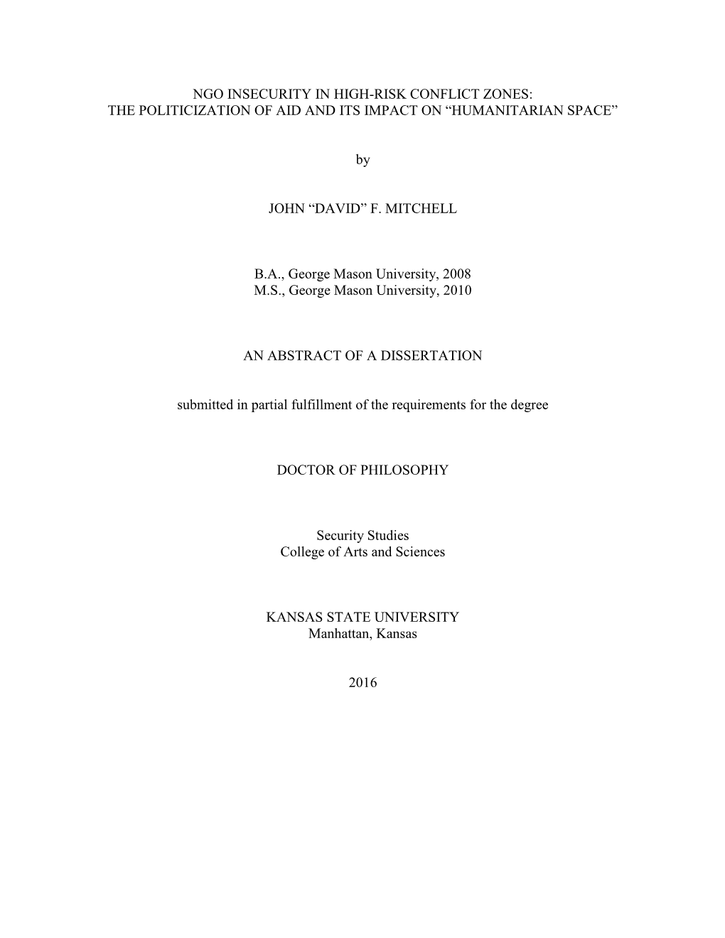 Ngo Insecurity in High-Risk Conflict Zones: the Politicization of Aid and Its Impact on “Humanitarian Space”