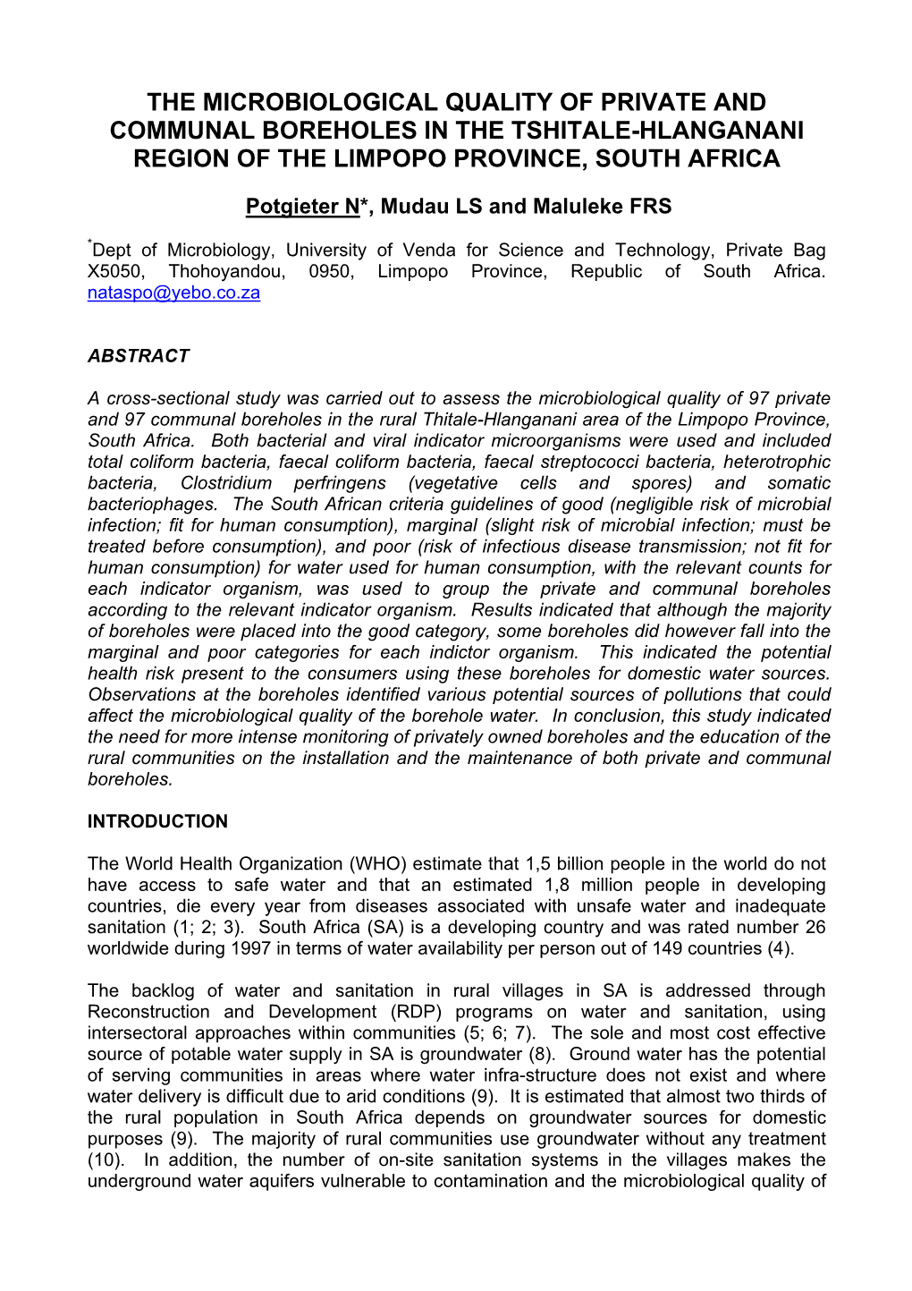 The Microbiological Quality of Private and Communal Boreholes in the Tshitale-Hlanganani Region of the Limpopo Province, South Africa