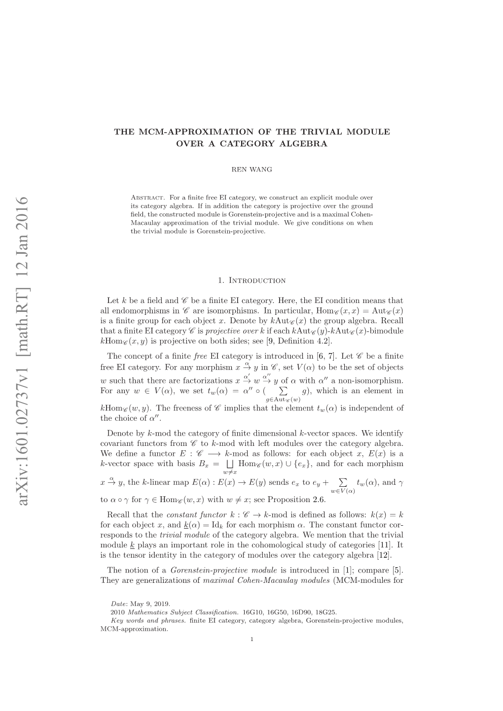 THE MCM-APPROXIMATION of the TRIVIAL MODULE OVER a CATEGORY ALGEBRA3 Unfactorizable Morphism