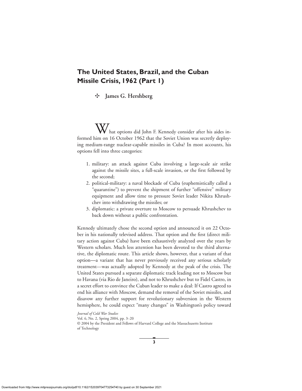 The United States, Brazil, and the Cuban Missile Crisis, 1962 (Part 1)