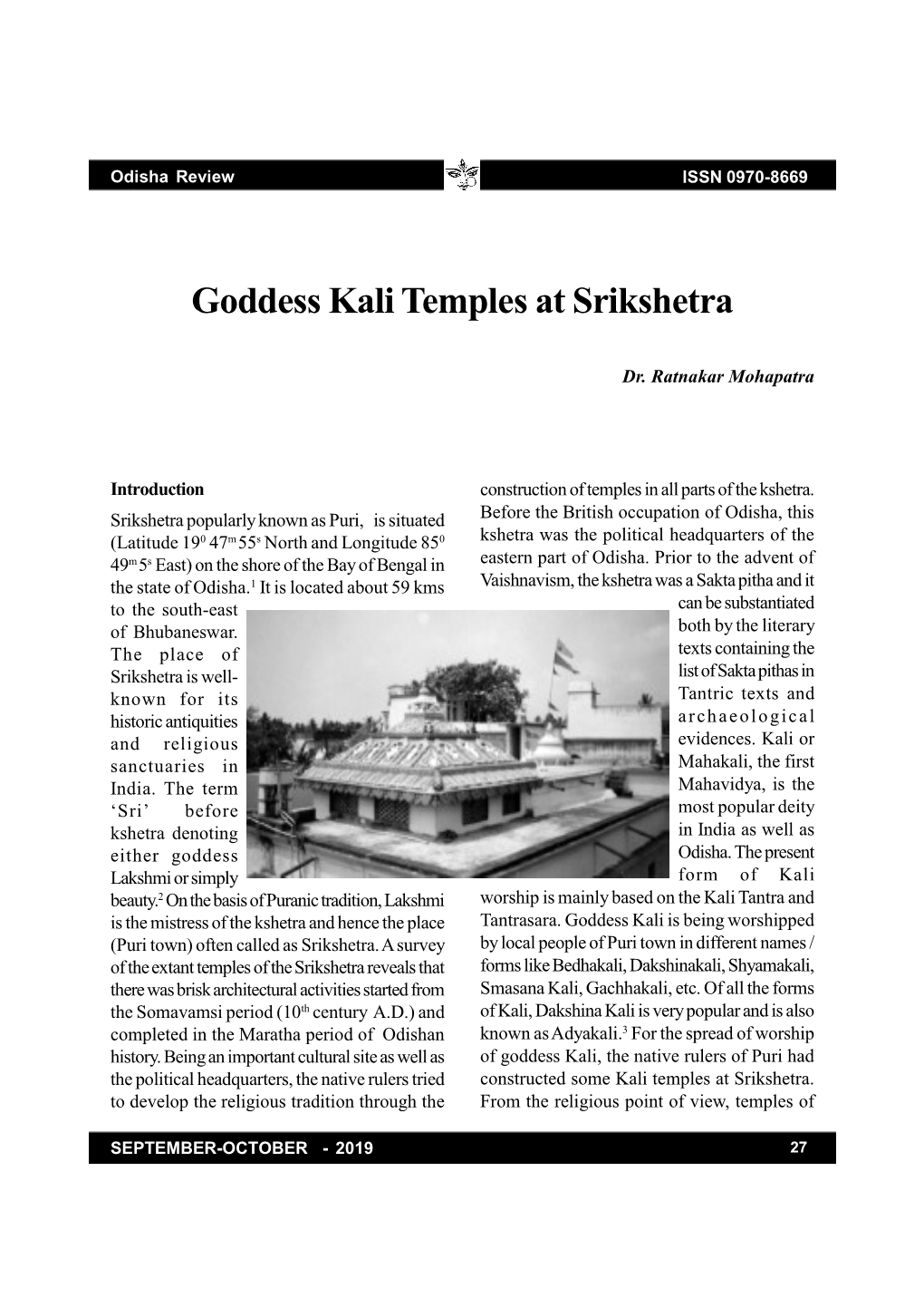 Goddess Kali Temples at Srikshetra