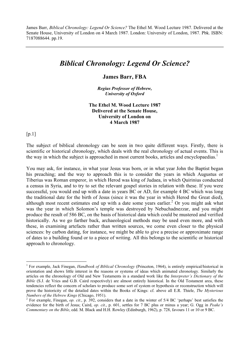 Biblical Chronology: Legend Or Science? the Ethel M