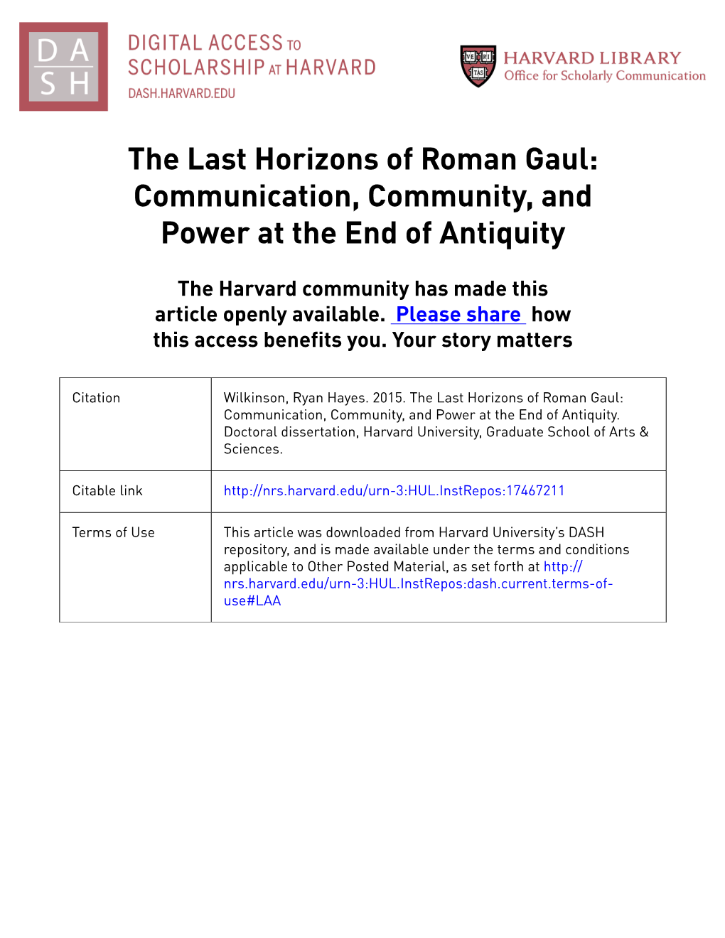 The Last Horizons of Roman Gaul: Communication, Community, and Power at the End of Antiquity