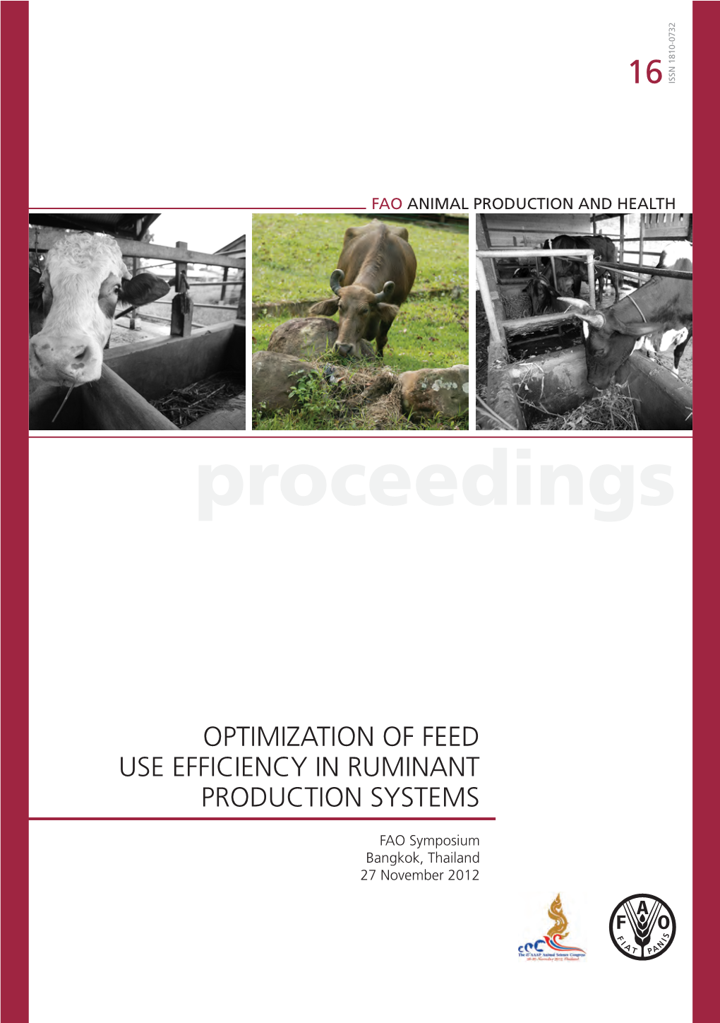 Optimization of Feed Use Efficiency in Ruminant Production Systems