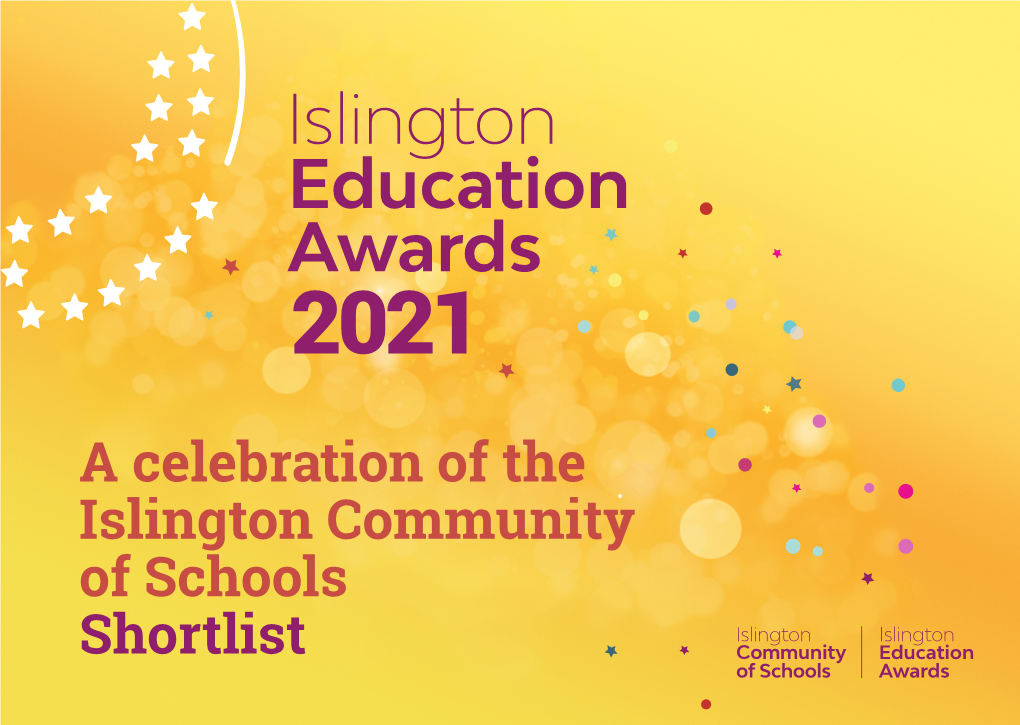 A Celebration of the Islington Community of Schools Shortlist