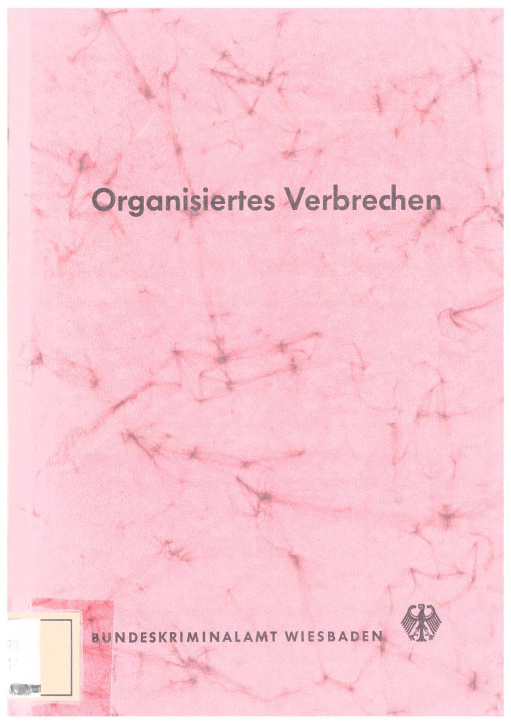 Organisiertes Verbrechen