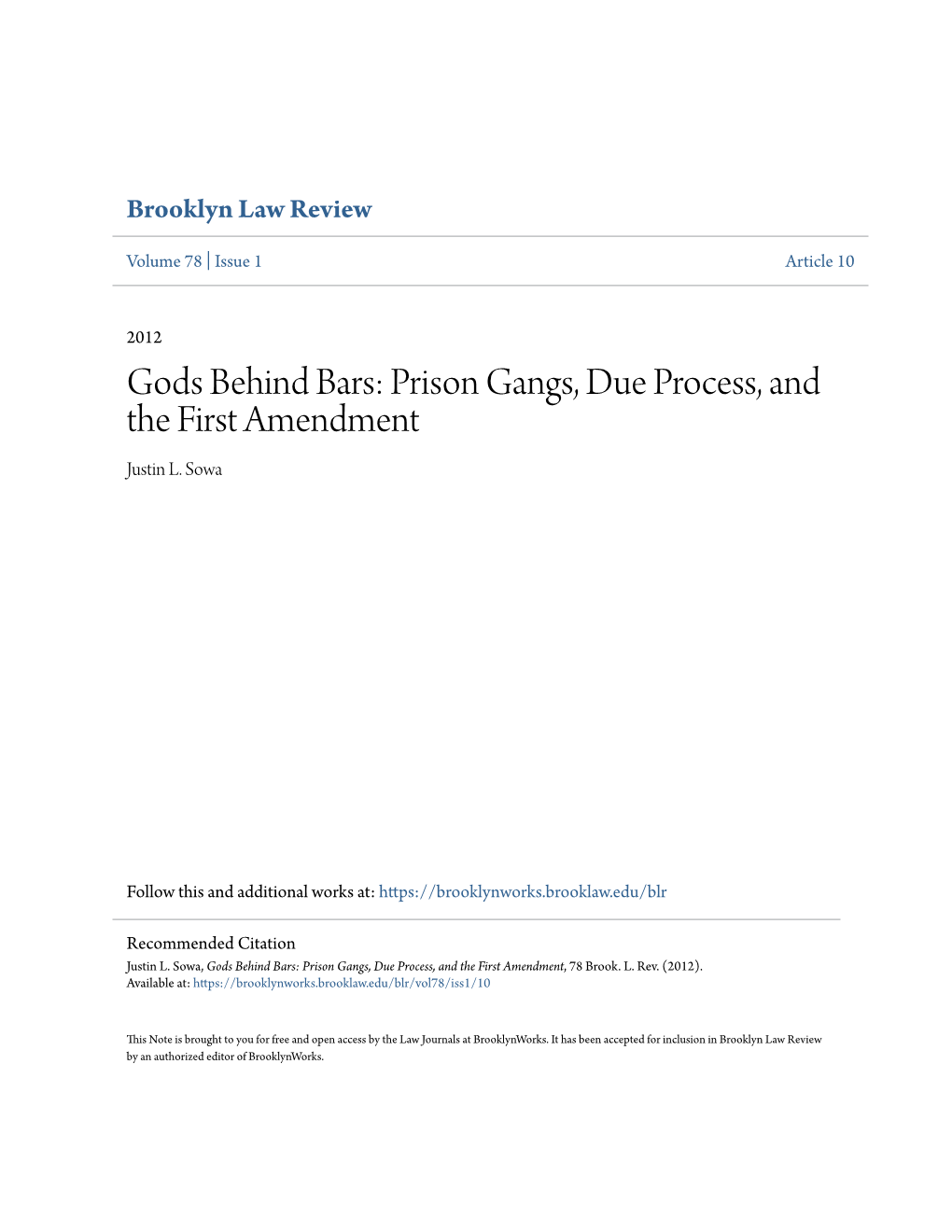 Gods Behind Bars: Prison Gangs, Due Process, and the First Amendment Justin L