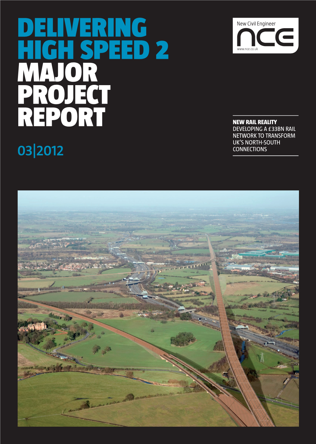Delivering High Speed 2 Major Project Report