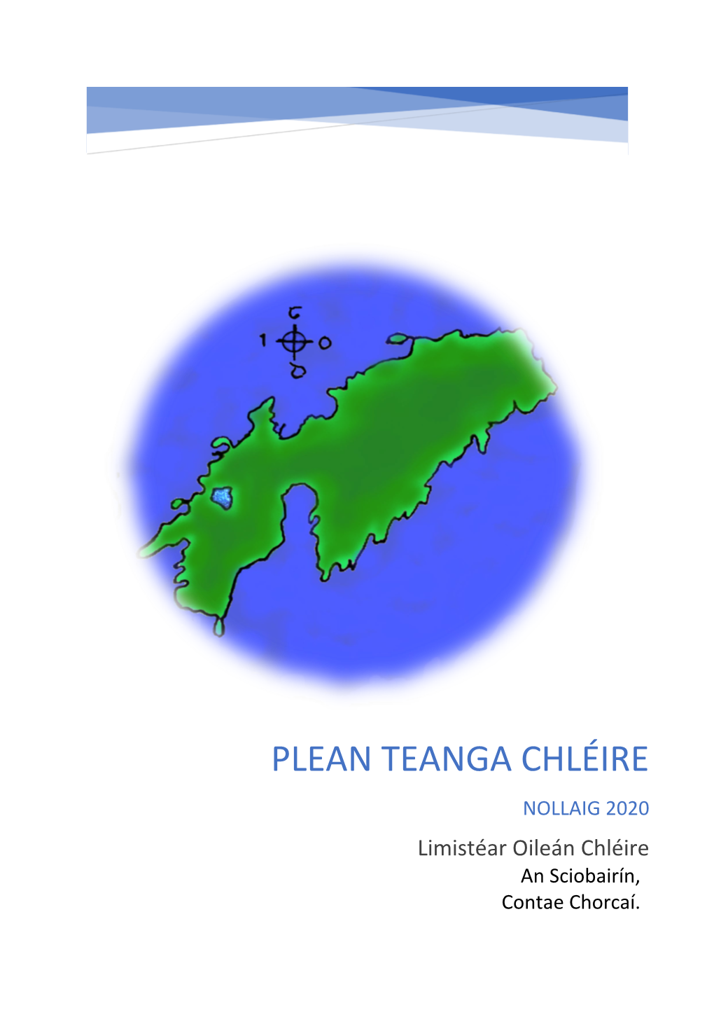 PLEAN TEANGA CHLÉIRE NOLLAIG 2020 Limistéar Oileán Chléire an Sciobairín, Contae Chorcaí