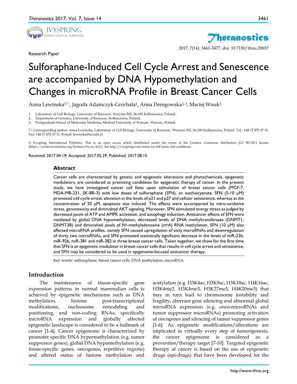 Theranostics Sulforaphane-Induced Cell Cycle Arrest and Senescence