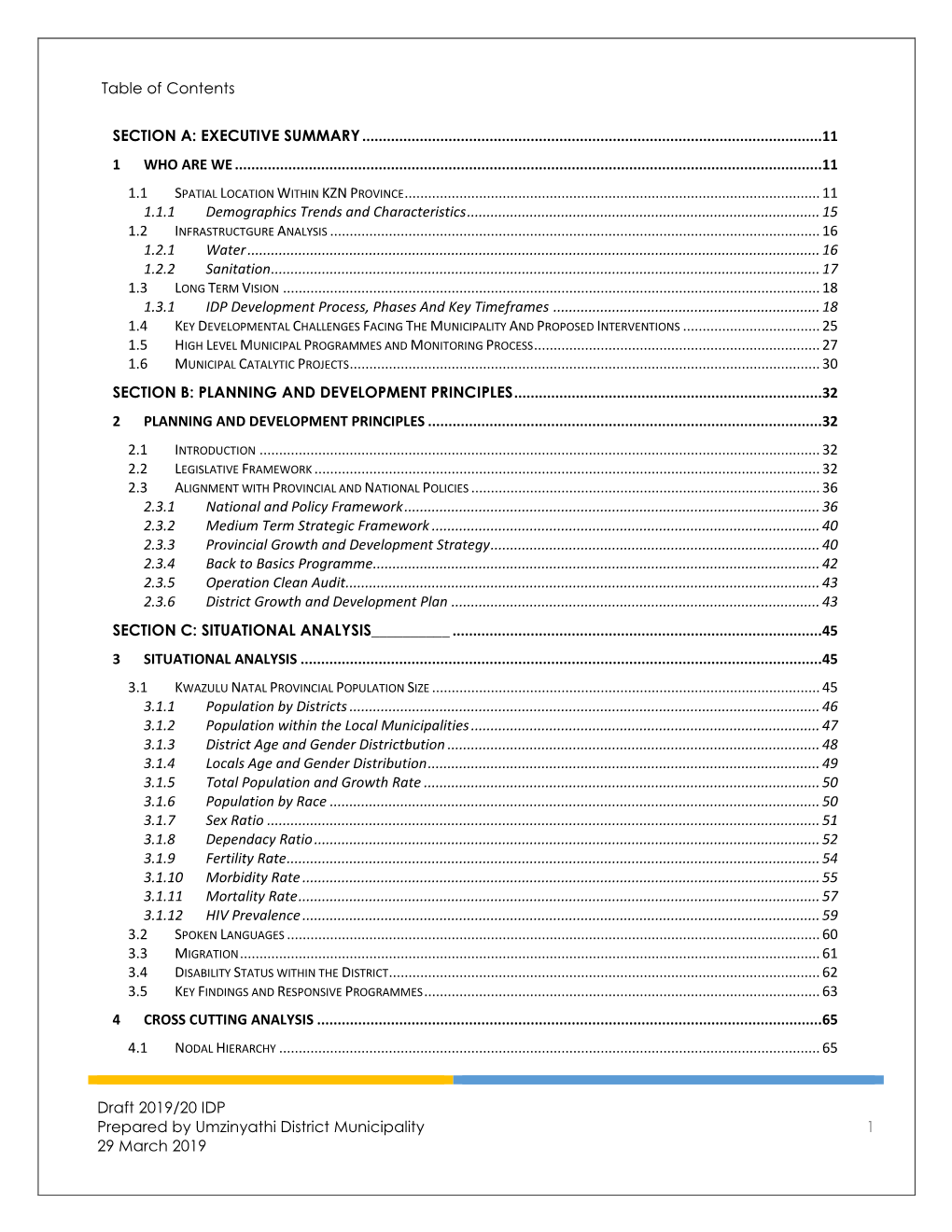 Draft 2019/20 IDP Prepared by Umzinyathi District Municipality 1 29 March 2019