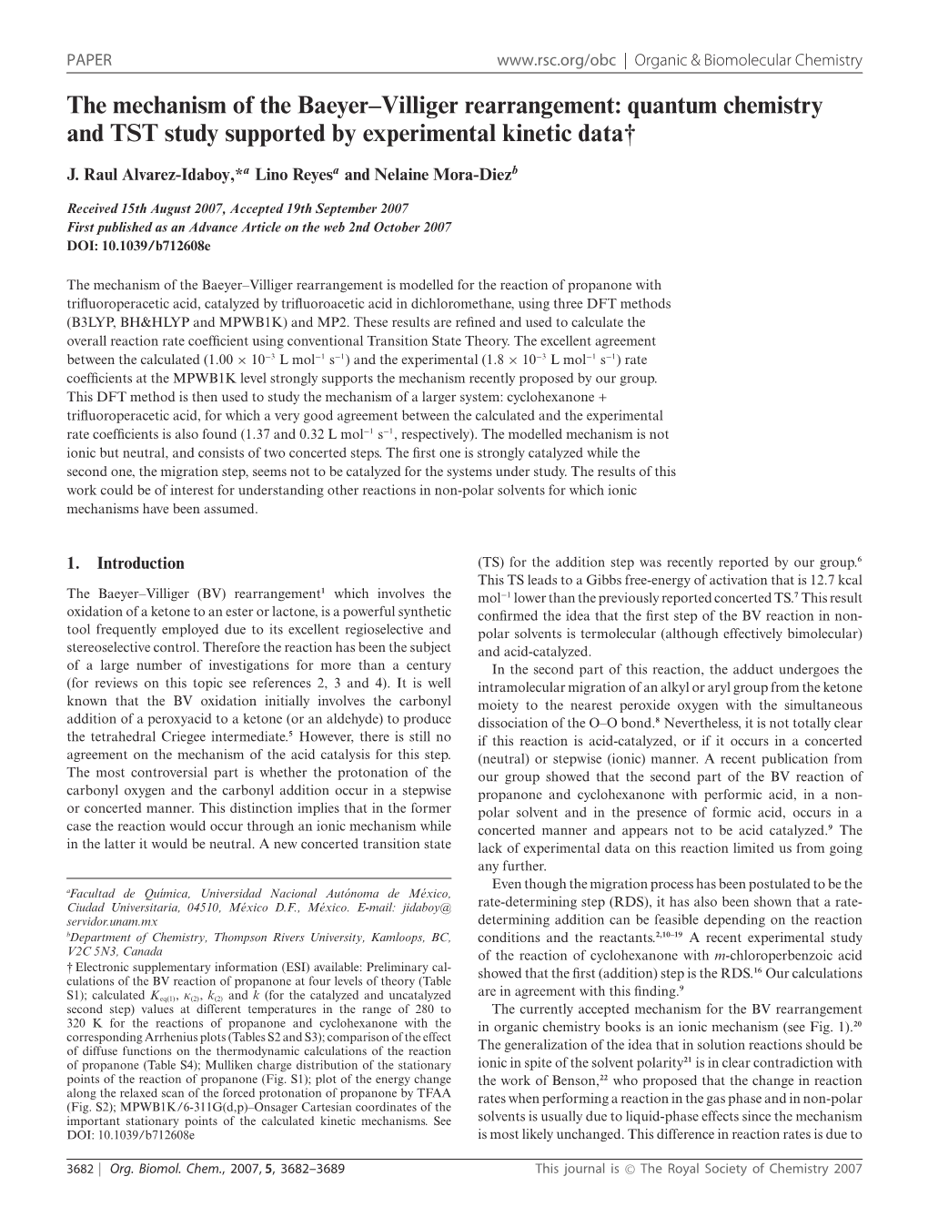 The Mechanism of the Baeyer–Villiger Rearrangement: Quantum Chemistry and TST Study Supported by Experimental Kinetic Data†