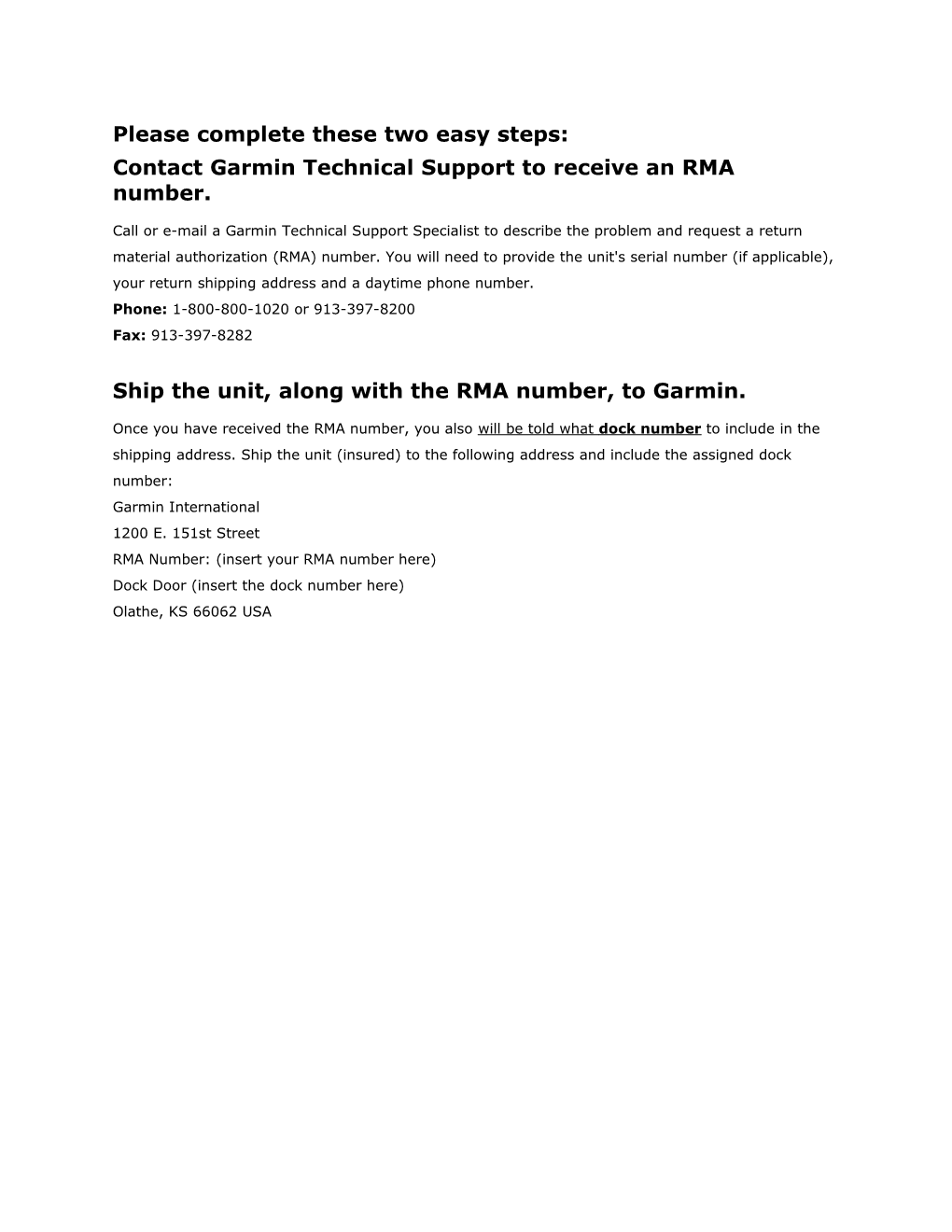 Contact Garmin Technical Support to Receive an RMA Number