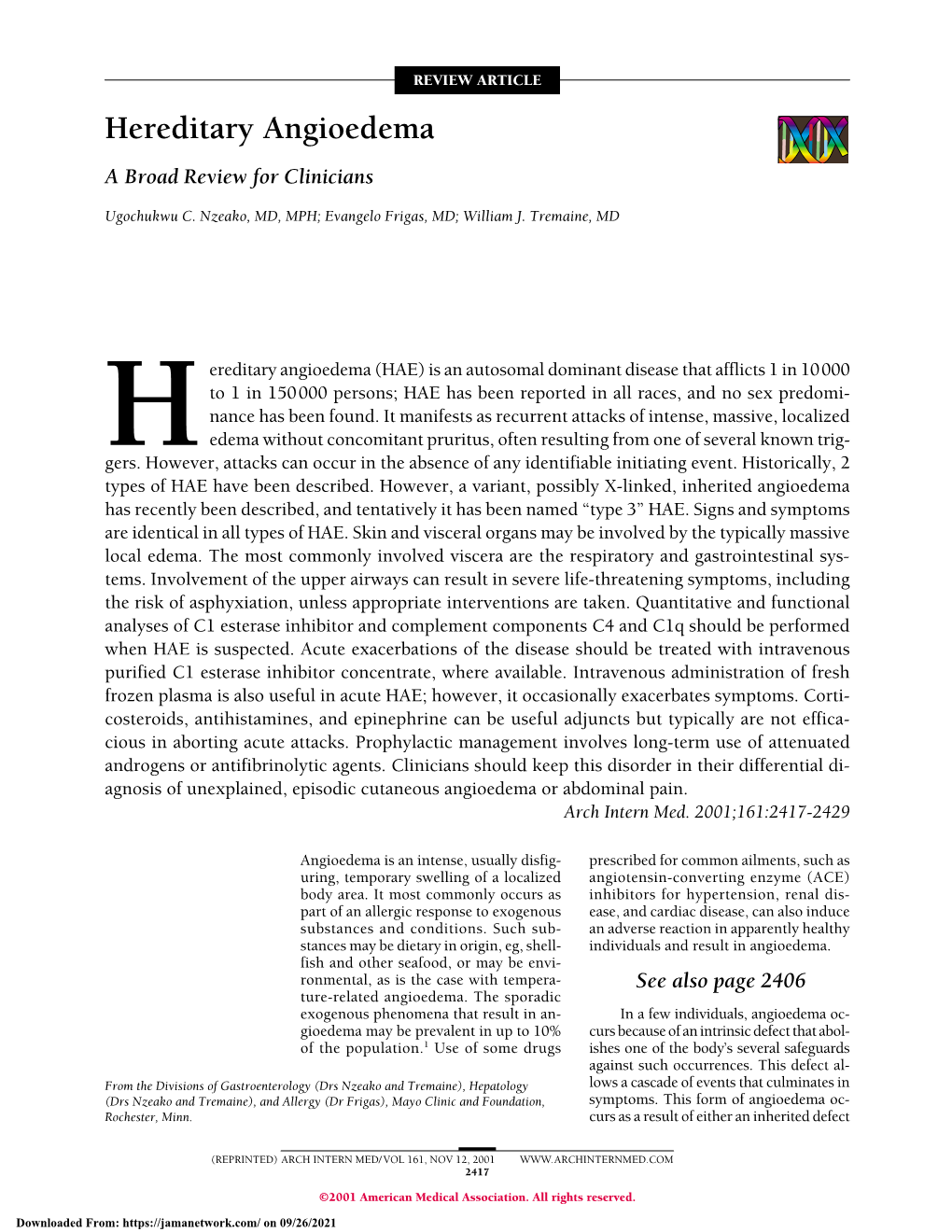 Hereditary Angioedema: a Broad Review for Clinicians