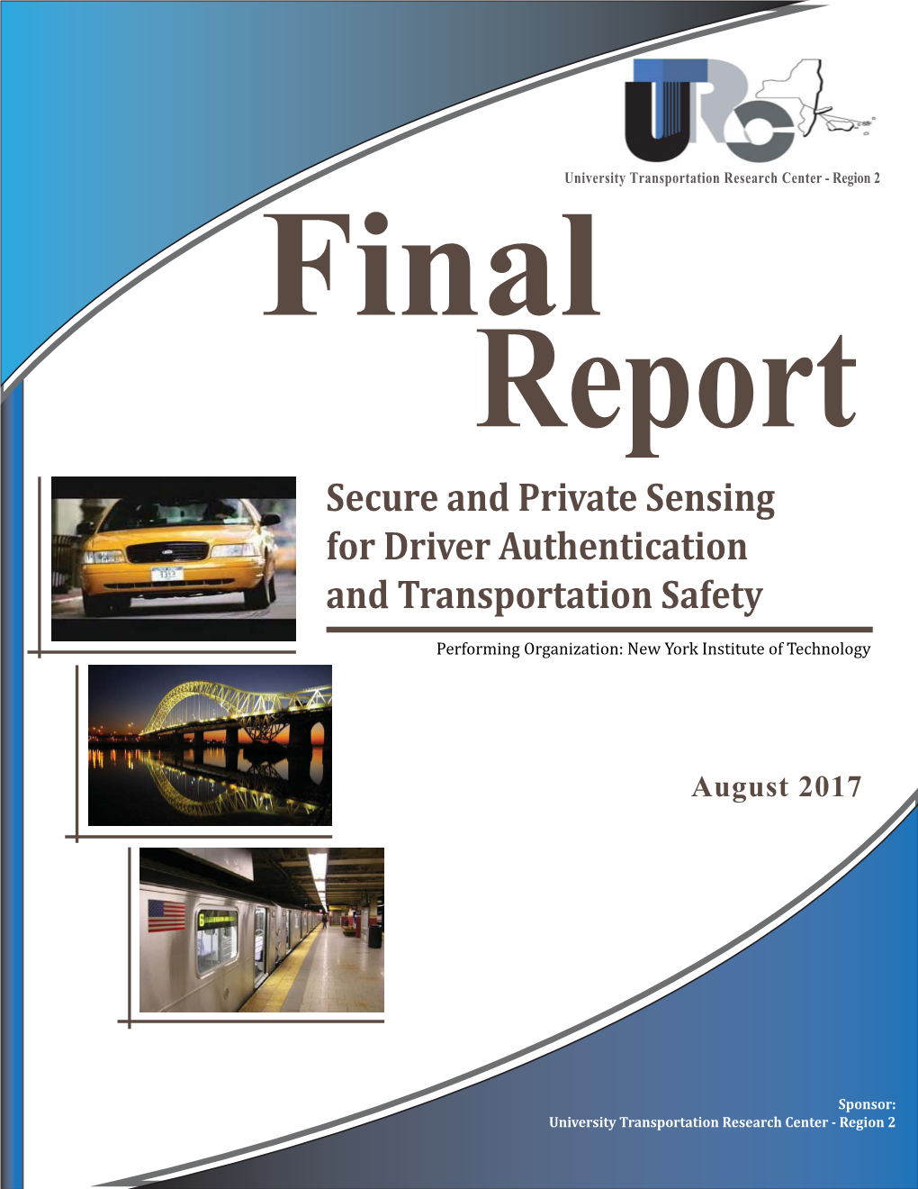 Secure and Private Sensing for Driver Authentication and Transportation Safety