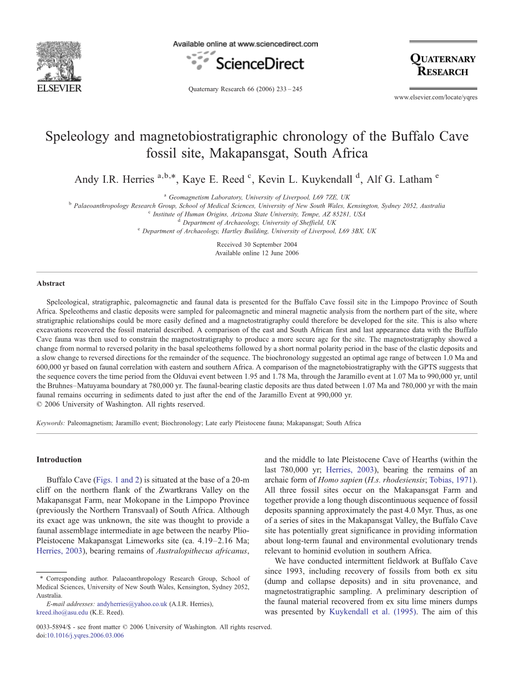 Speleology and Magnetobiostratigraphic Chronology of the Buffalo Cave Fossil Site, Makapansgat, South Africa ⁎ Andy I.R