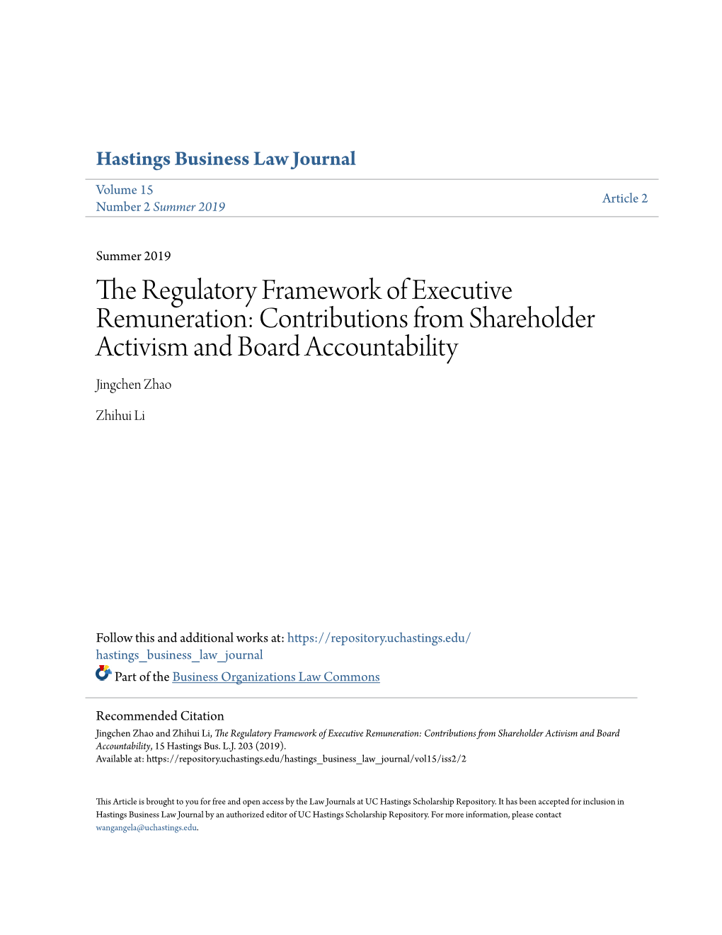 The Regulatory Framework of Executive Remuneration: Contributions from Shareholder Activism and Board Accountability Jingchen Zhao