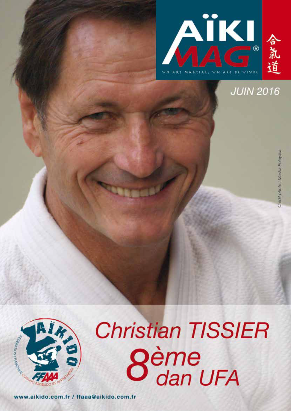 Entretien Avec … Christian TISSIER, 8E Dan Aïkikai Et