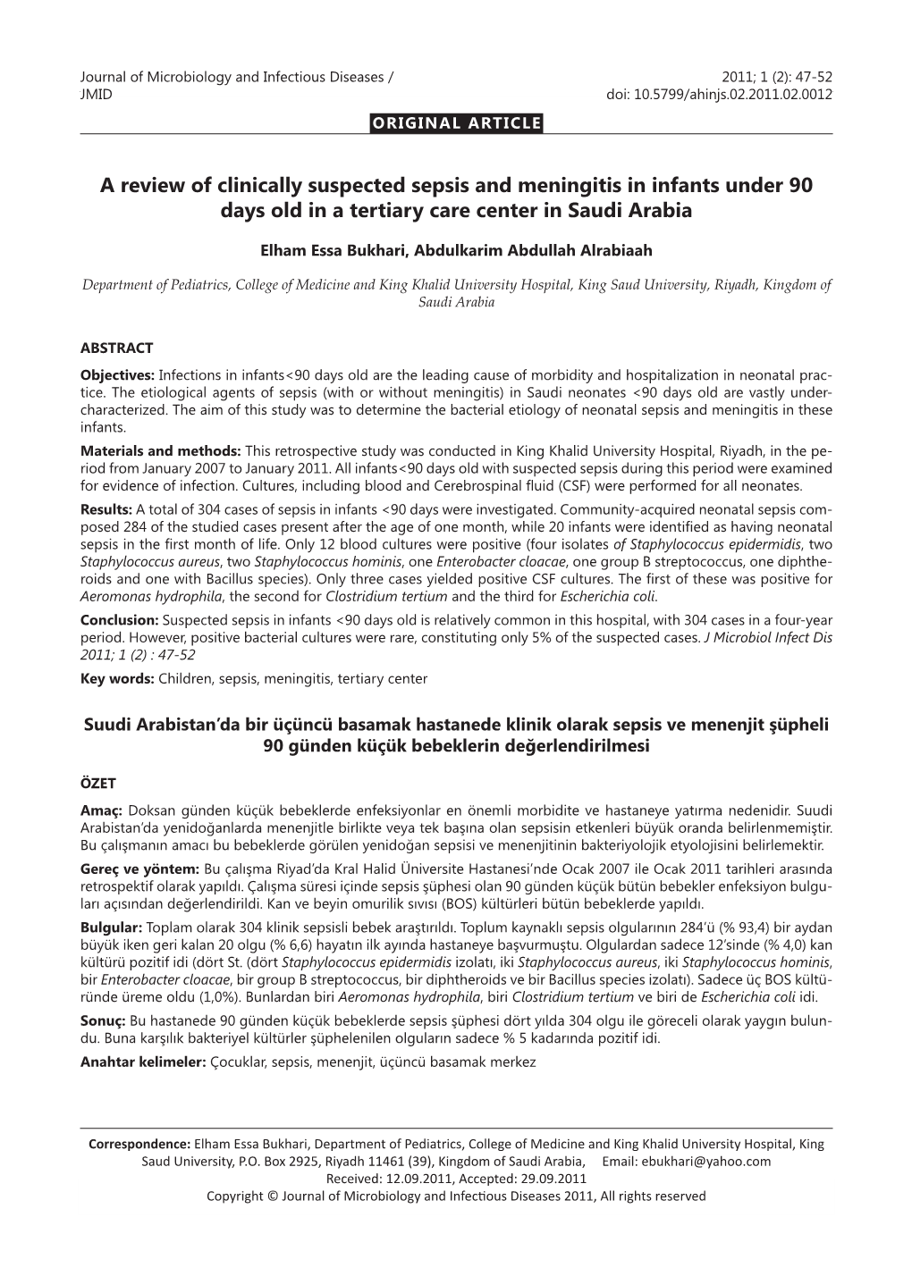 A Review of Clinically Suspected Sepsis and Meningitis in Infants Under 90 Days Old in a Tertiary Care Center in Saudi Arabia