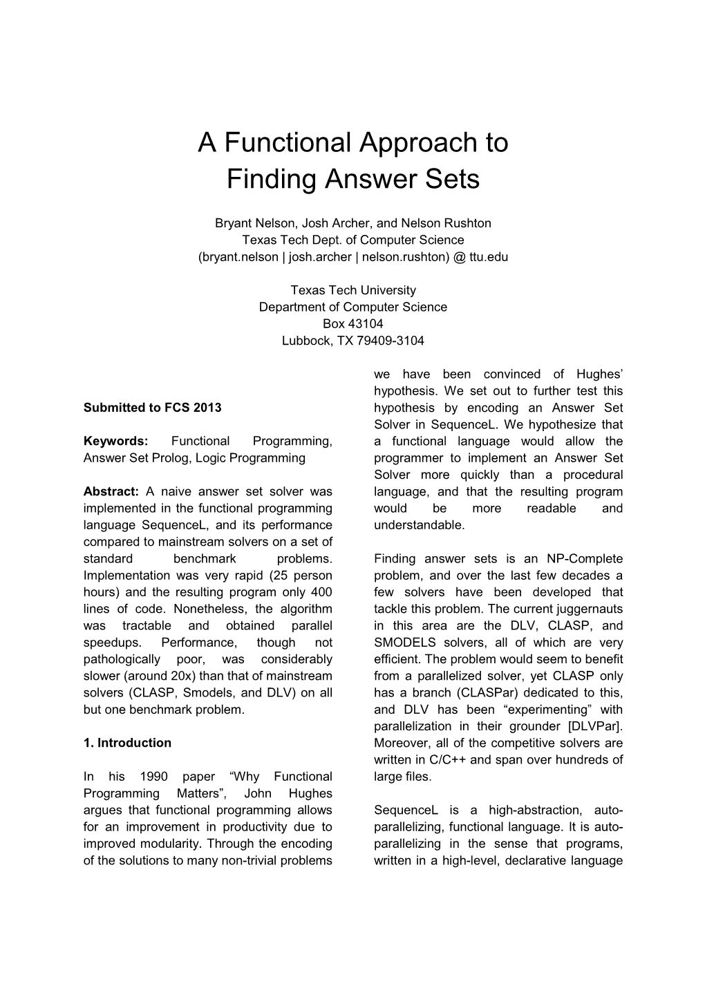 A Functional Approach to Finding Answer Sets