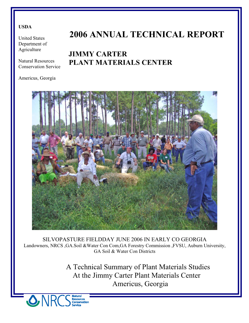 Jimmy Carter PMC 2006 Annual Technical Report
