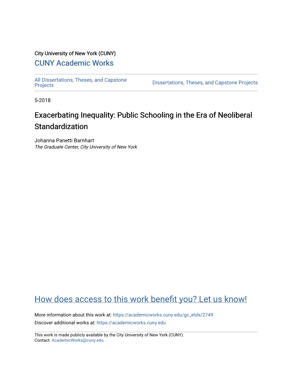 Exacerbating Inequality: Public Schooling in the Era of Neoliberal Standardization