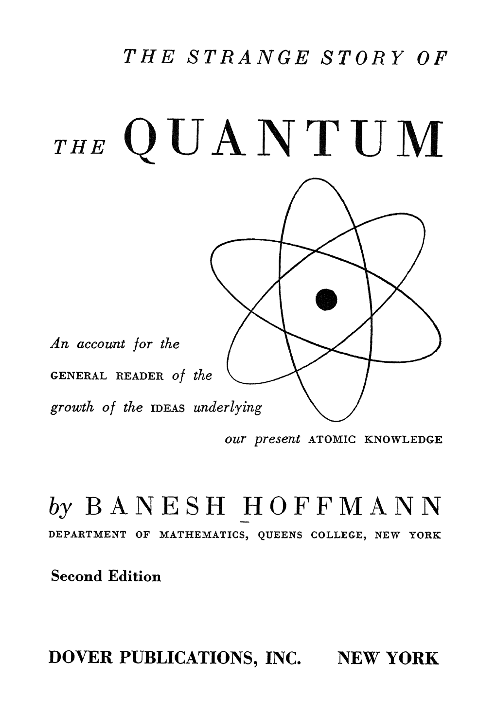 The Strange Story of the Quantum