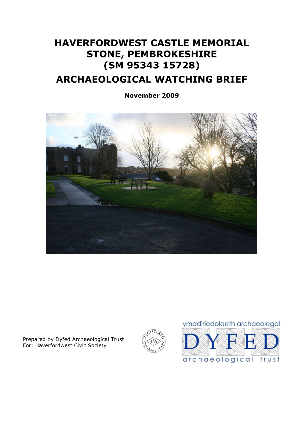 (Sm 95343 15728) Archaeological Watching Brief