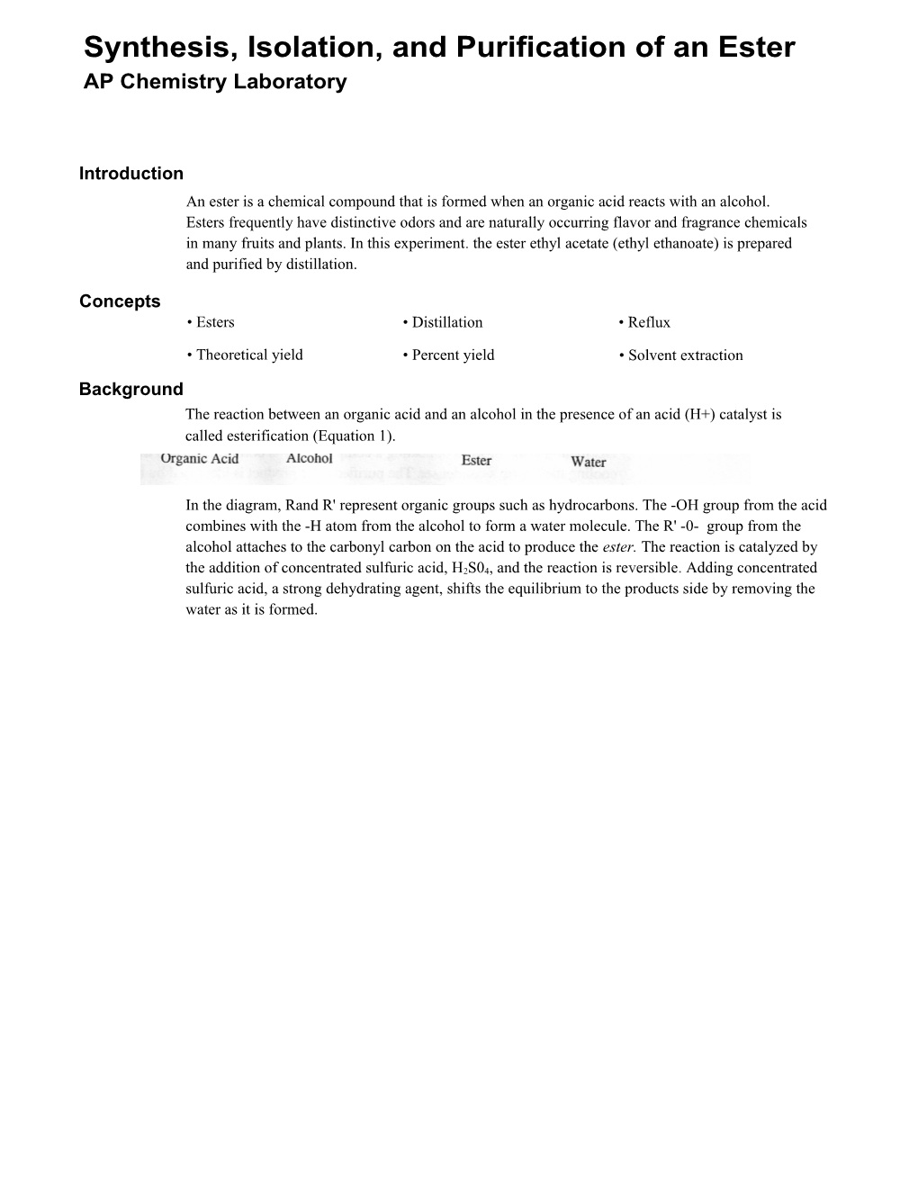 Synthesis, Isolation, and Purification of an Ester AP Chemistry Laboratory