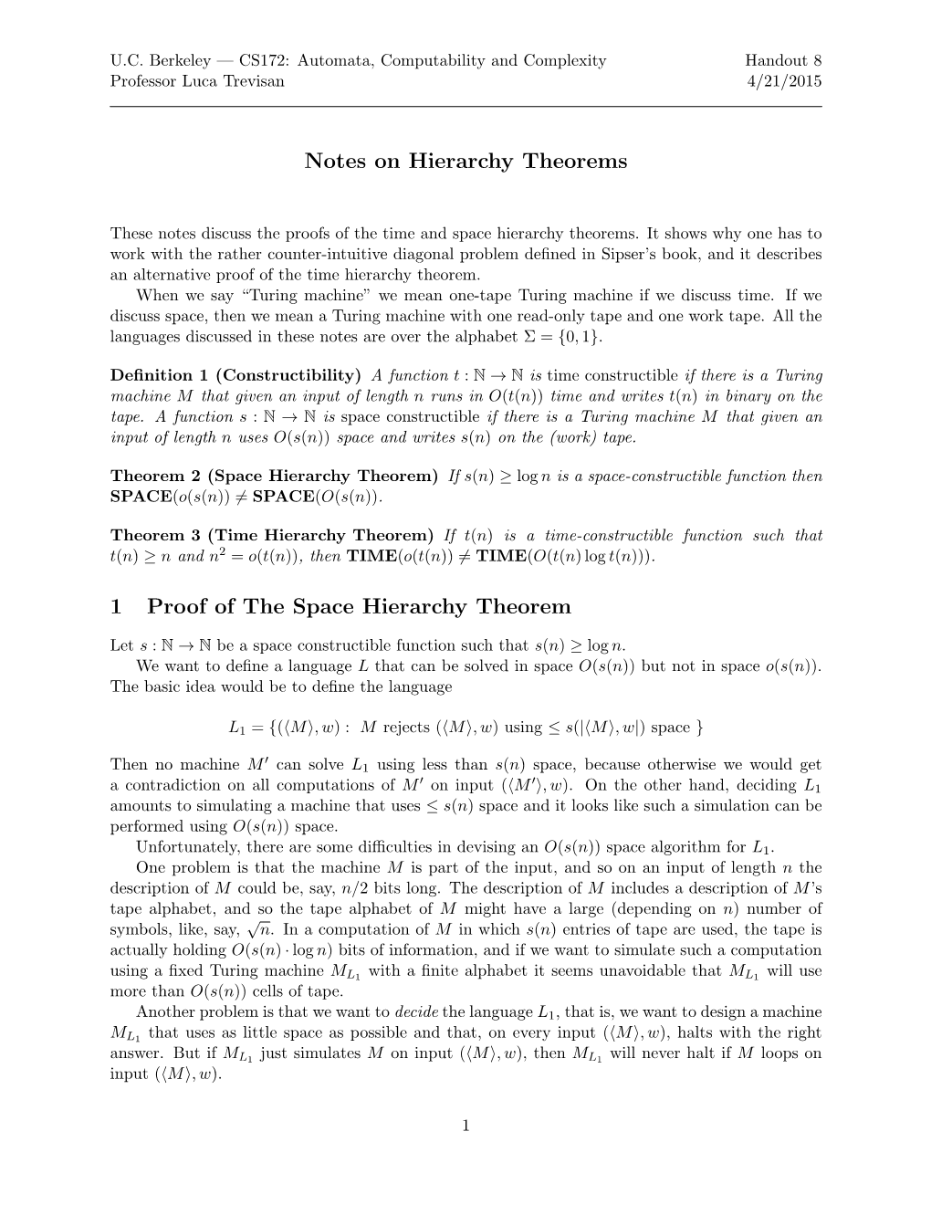 Notes on Hierarchy Theorems 1 Proof of the Space